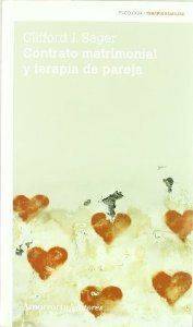 Contrato Matrimonial Y terapia de pareja 2ªed tapa blanda libro 2 ed sager clifford j.