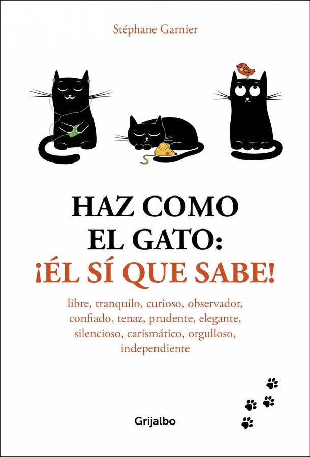 Libro Haz Como El Gato de Stephane Garnier (Español)