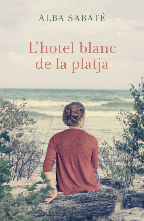 Libro L´Hotel Blanc De La Platja de Alba Sabate (Catalán)