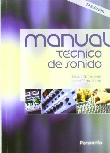 Libro Manual Técnico De Sonido de Eduardo Gomez (Español)