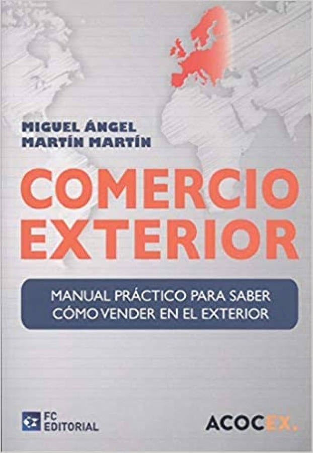 Libro Comercio Exterior. de Miguel Angel Martin Martin (Español)