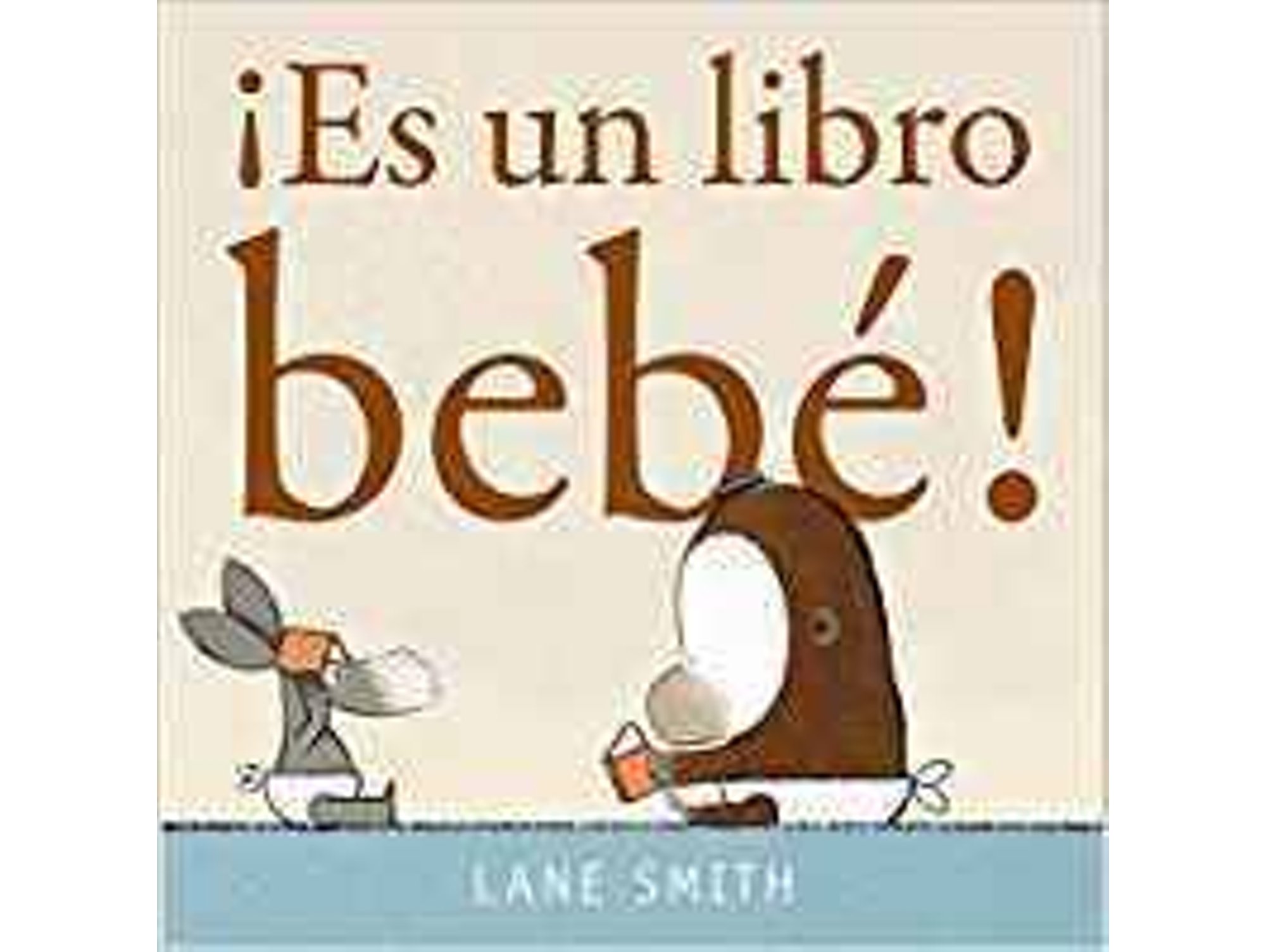 Libro í Es un libro bebé! de Lane Smith