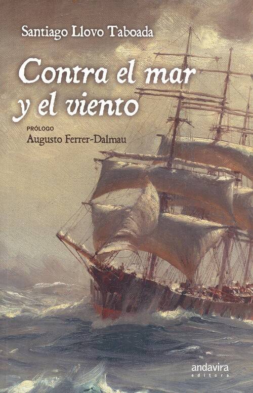 Libro Contra El Mar Y El Viento de Santiago Llovo Taboada (Español)