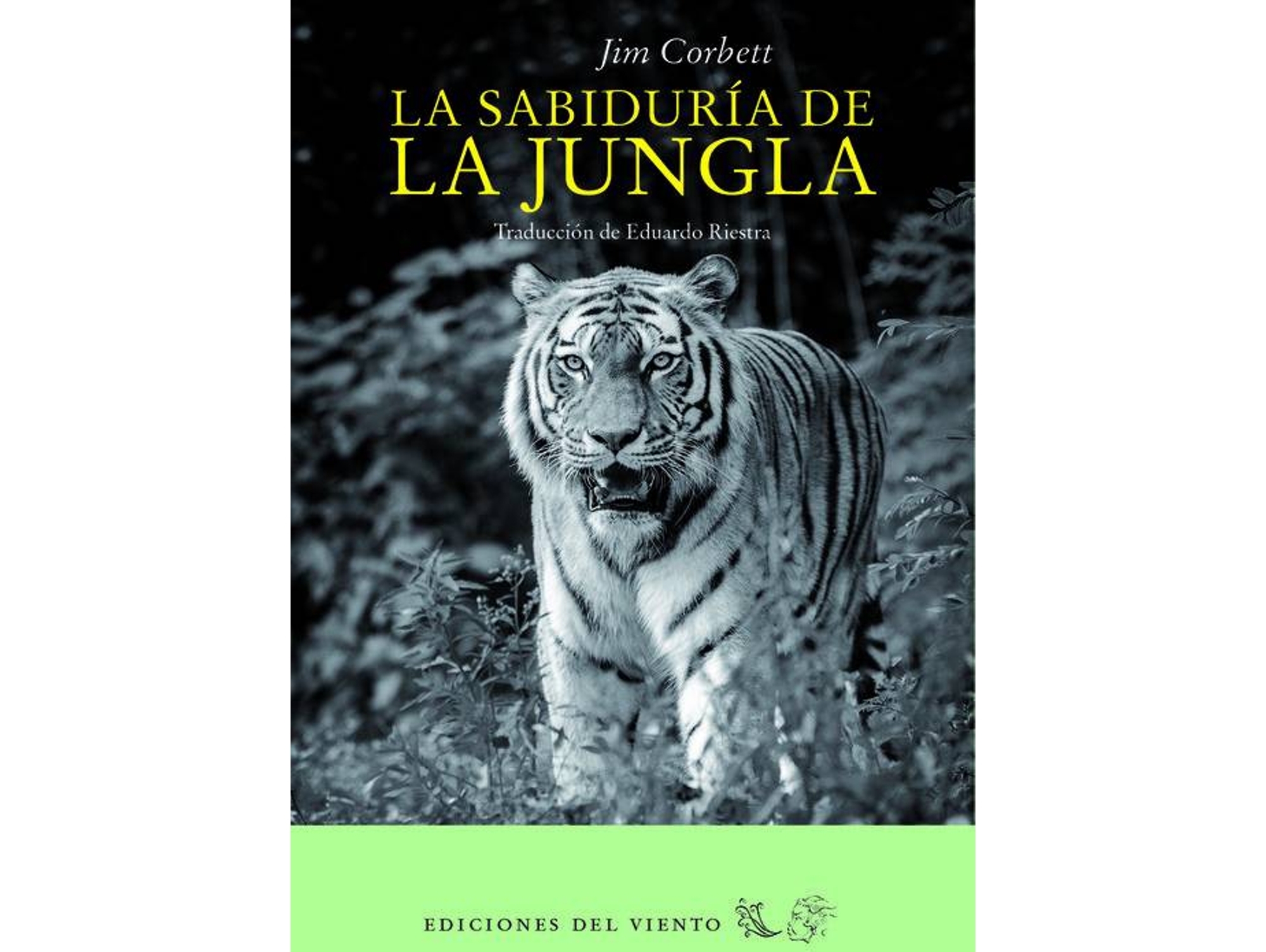 Libro La Sabiduría De La Jungla de Jim Corbett