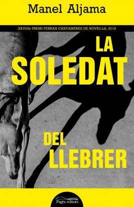 Libro La soledat del llebrer de Aljama Garcia, Manel (Catalán)