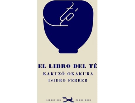 El Libro Del tapa dura kakuzo okakura español