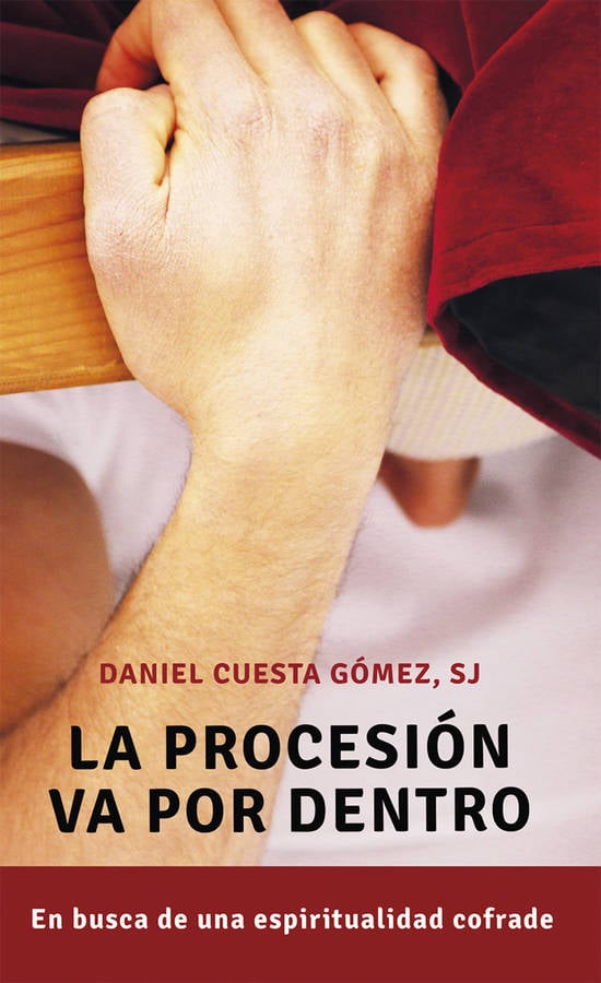 Libro La Procesión Va Por Dentro de Daniel Cuesta (Español)