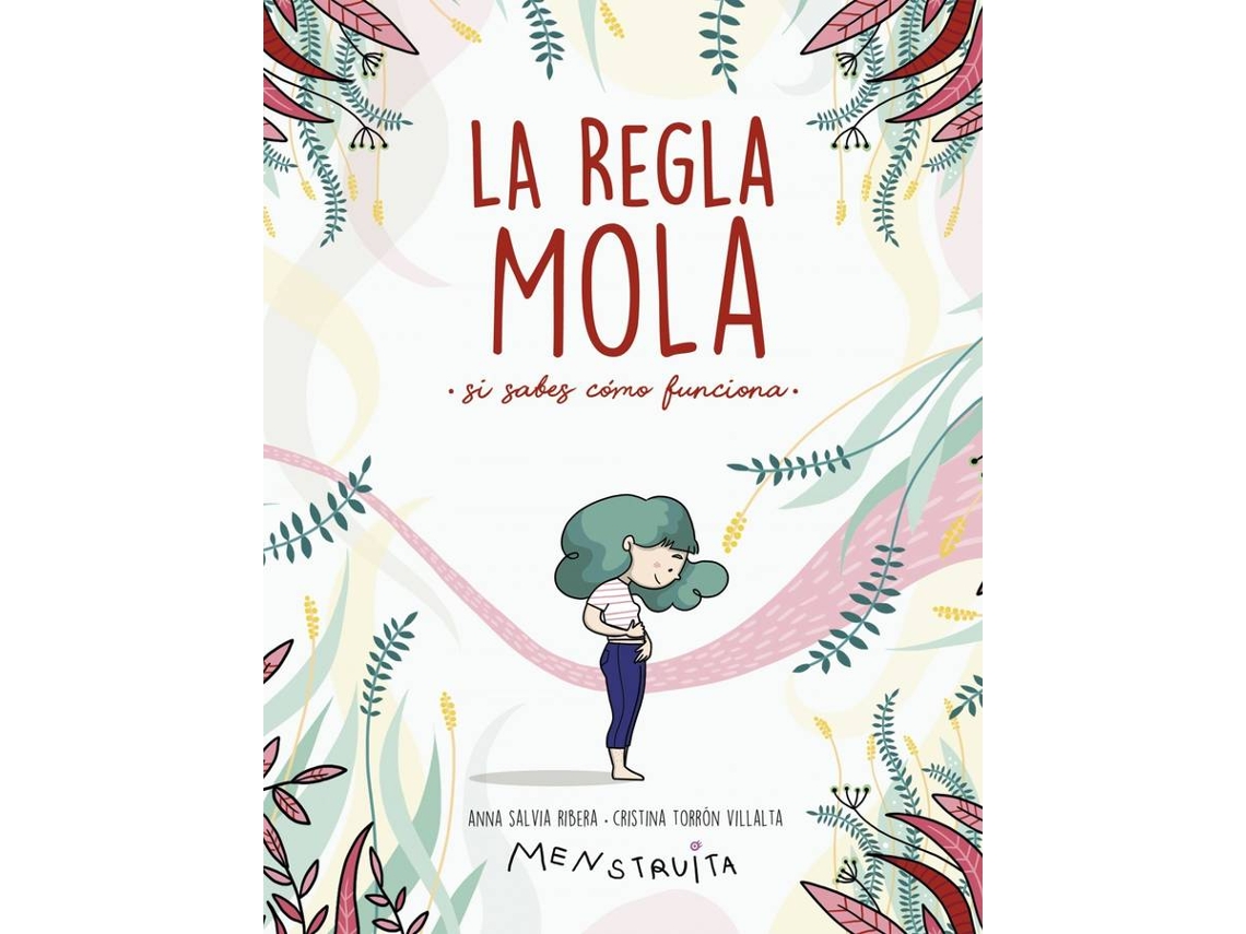 LA REGLA MOLA (SI SABES COMO FUNCIONA), ANNA SALVIA