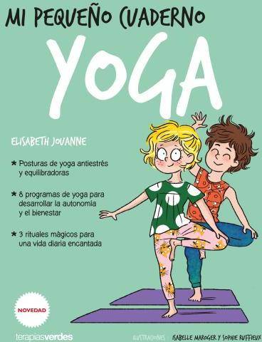 Mi Pequeño Cuaderno yoga libro de sylvie noemie d´esclaibes español terapias juegos tapa blanda