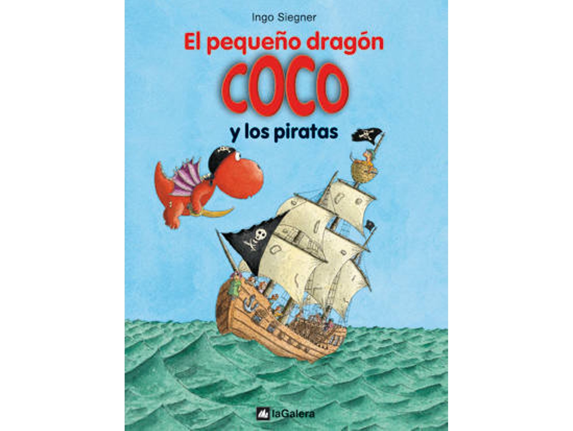 Libro 6. El Pequeño Dragón Coco Y Los Piratas de Ingo Siegner