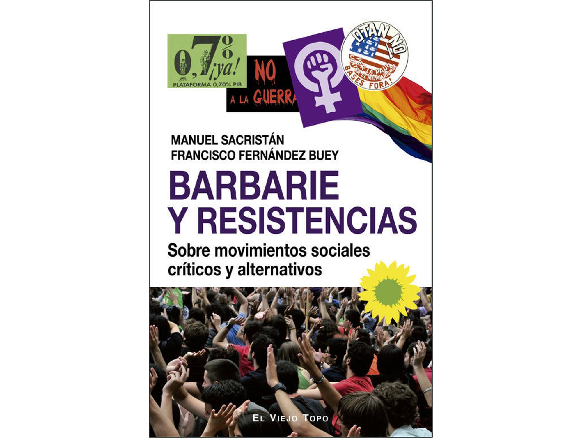 Libro Barbarie Y Resistencias de Varios Autores