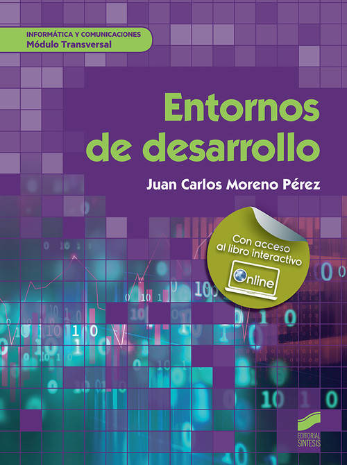 Libro Entornos De Desarrollo Informática Y Comunicaciones de Juan Carlos Moreno (Español)