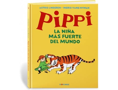 Pippi La Niña fuerte del mundo tapa dura libro astrid lindgren español