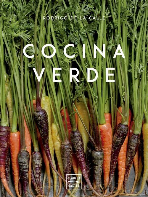 Libro Cocina Verde de Rodrigo De La Calle (Español)