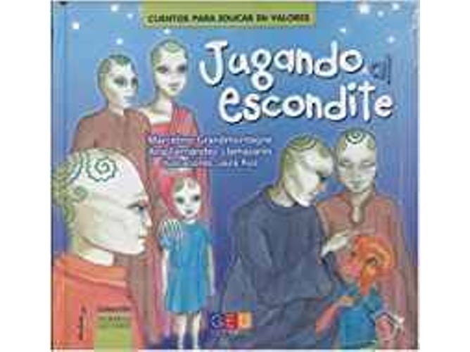 Jugando Al Escondite tapa blanda libro cuentos para educar en valores de marcelino grandmontagne aguirrebeña español