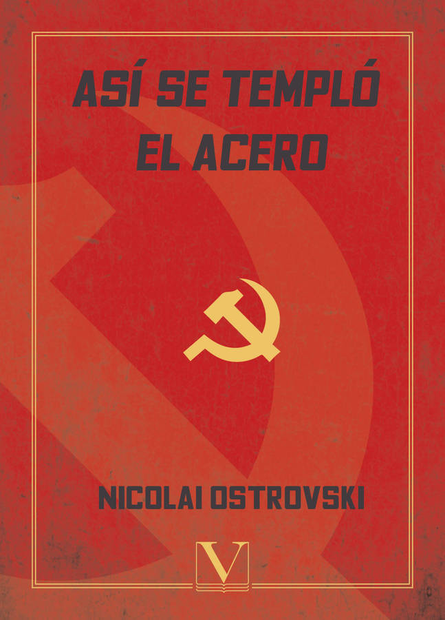 Libro Así Se Templó El Acero de Nicolai Ostrovski (Español)