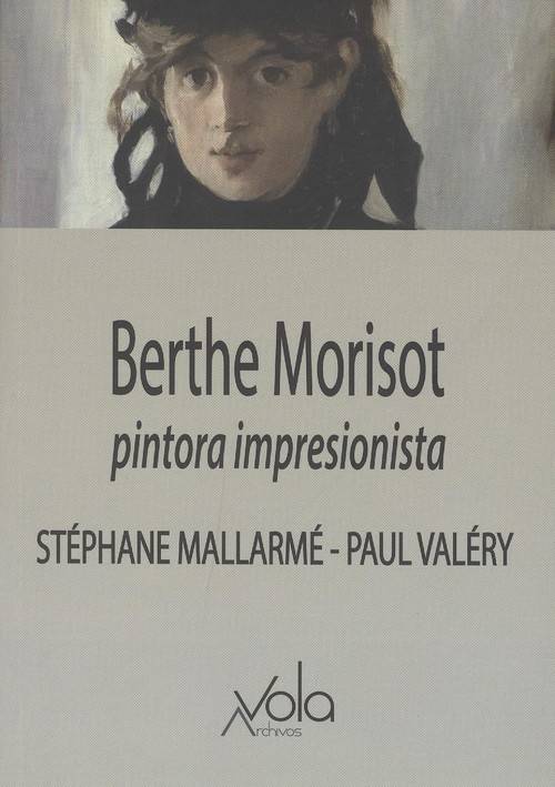 Berthe Morisot Pintora impresionista libro imprtesionista tapa blanda