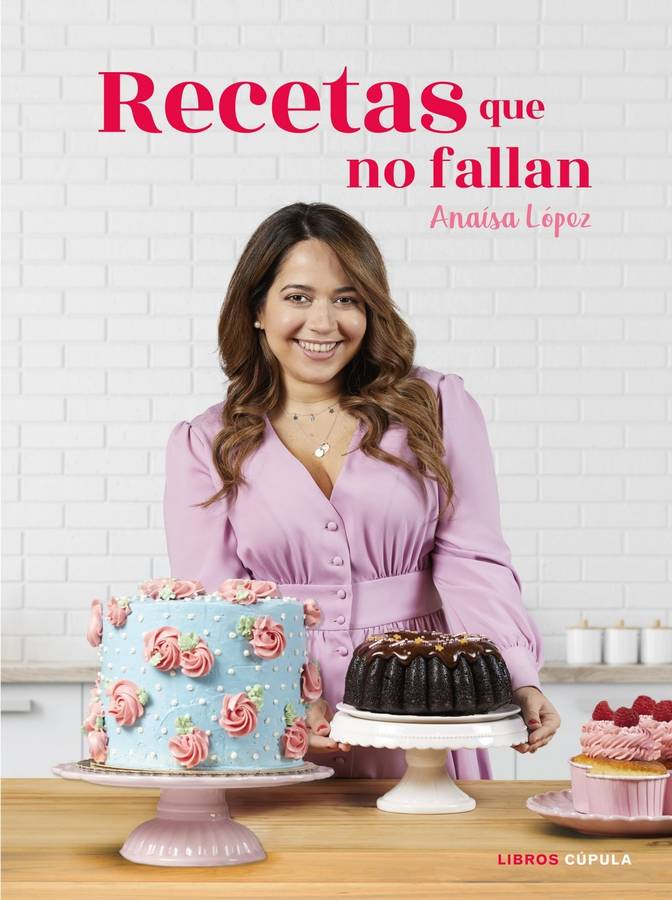 Libro Recetas Que No Fallan de Anaísa Eugenia López (Español)