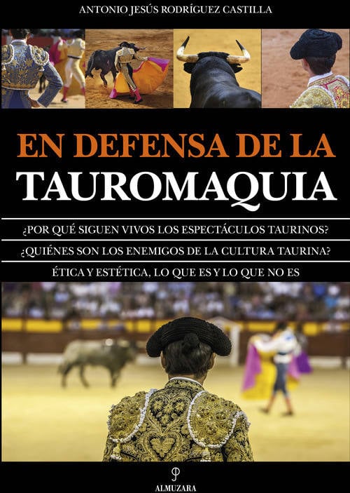 Libro En Defensa De La Tauromaquia de Rodríguez Castilla, Antonio Jesús