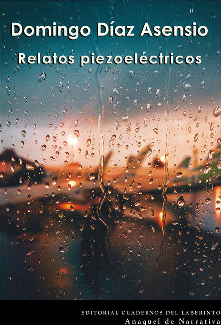 Libro Relatos Piezoeléctricos de Díaz Asensio Domingo (Español)