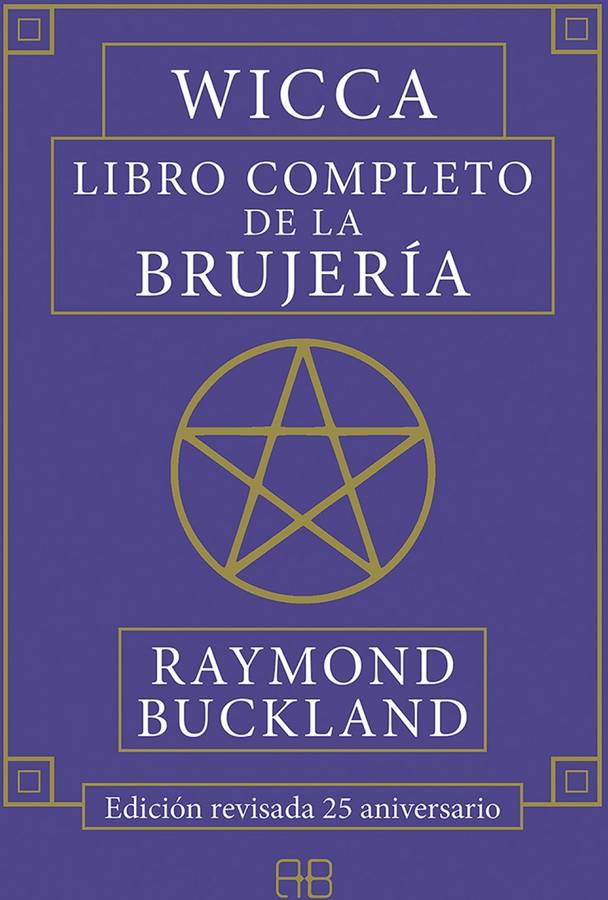 Libro Wicca. Libro Completo De La Brujería de Raymond) Buckland (Español)