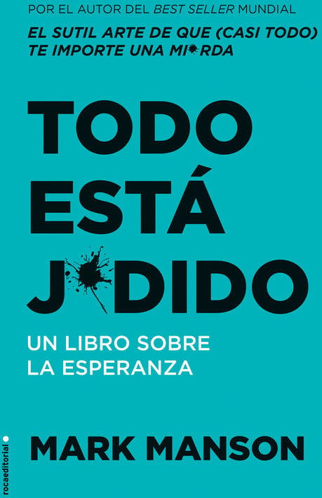 Libro Todo Está J*Dido de Mark Manson (Español)